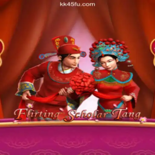 Flirting Scholar Tang: A Deep Dive into the Captivating World of Online Slots on KK45.COM